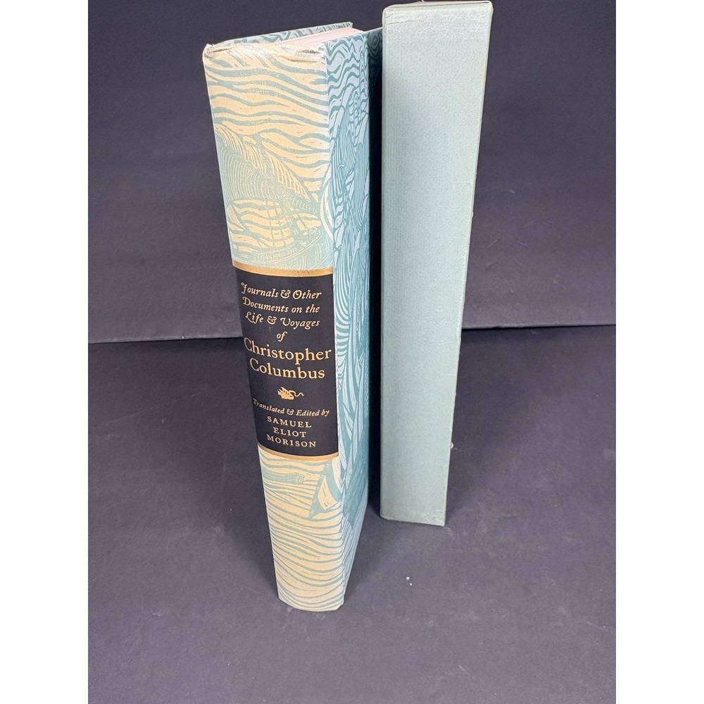 Journals on the Life & Voyages of Christopher Columbus (1963) Heritage Press SHF